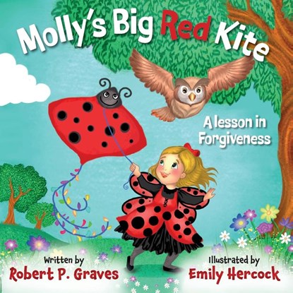 Molly's Big Red Kite, Robert P Graves - Paperback - 9798985601398