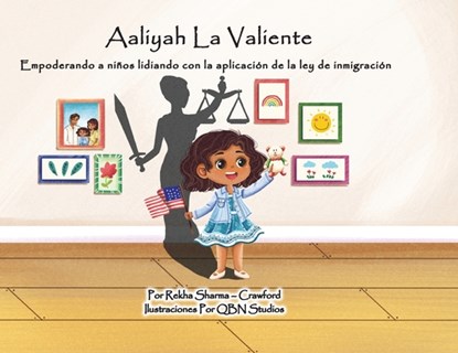 Aaliyah La Valiente, Rekha Sharma-Crawford - Paperback - 9798985605716