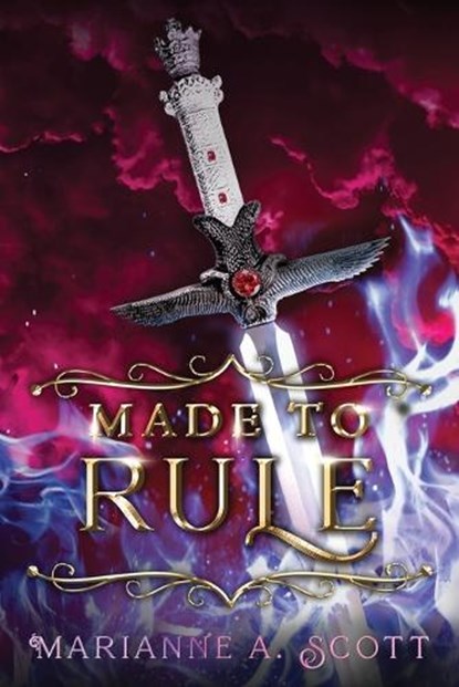 Made to Rule, Marianne A. Scott - Paperback - 9798985643435