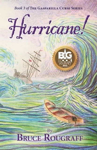 Hurricane!, Bruce Rougraff - Ebook - 9798985647570
