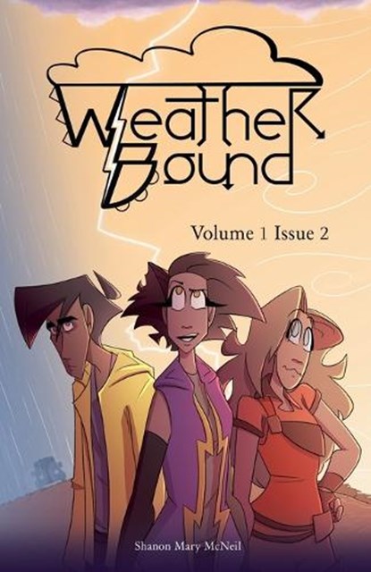 Weather Bound, MCNEIL,  Shanon Mary - Paperback - 9798985681499