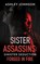 Sister Assassins, Ashley Johnson - Paperback - 9798985698985