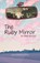 The Ruby Mirror, Lisa Williams Kline - Paperback - 9798985725001