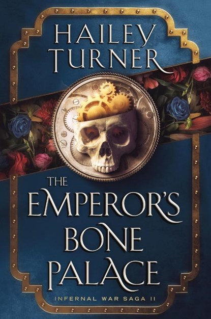 The Emperor's Bone Palace, Hailey Turner - Paperback - 9798985746310