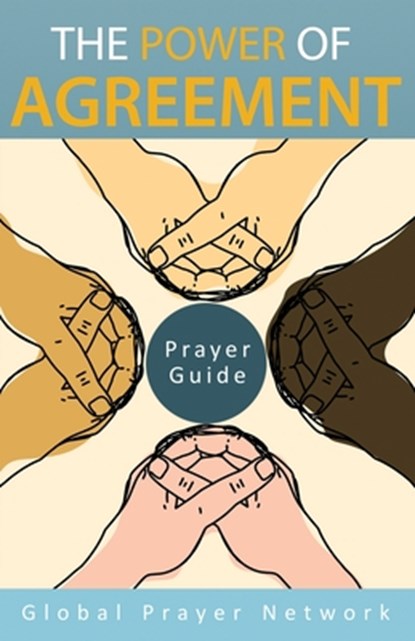 The Power of Agreement Global Prayer Network: Prayer Guid, Artherrine Grimes Hoskins - Paperback - 9798985747706