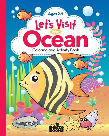 Let's Visit the Ocean; A Coloring and Activity Book, Mary Rojas - Paperback - 9798985757019