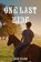 One Last Ride, Dan Elish - Paperback - 9798985790863
