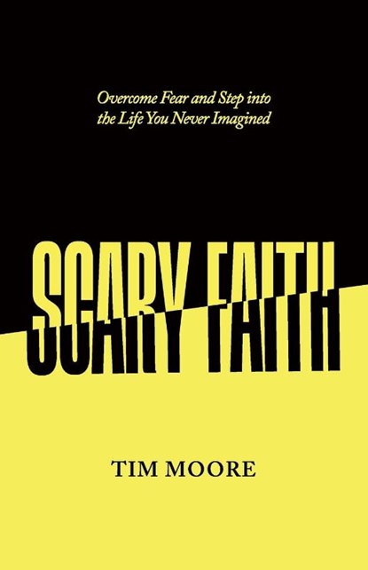 Scary Faith, Tim Moore - Paperback - 9798985795103
