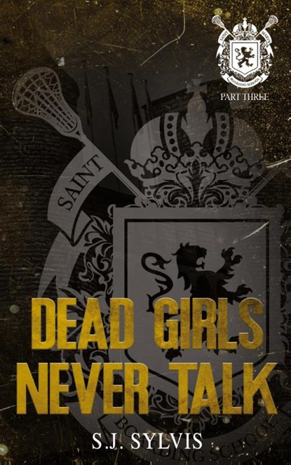 Dead Girls Never Talk, Sj Sylvis - Paperback - 9798985802054