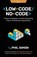 Low-Code/No-Code, Phil Simon - Paperback - 9798985814736