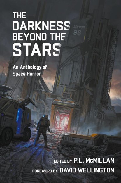 The Darkness Beyond The Stars, Patrick Barb ; Bob Warlock ; Bridget D. Brave - Paperback - 9798985871371