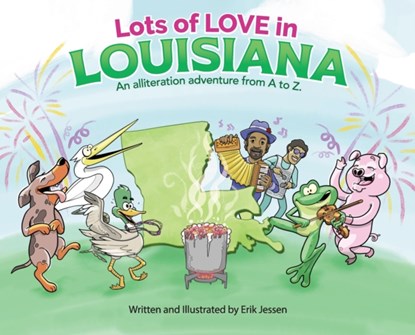 Lots of Love in Louisiana, Erik Jessen - Gebonden - 9798985917505