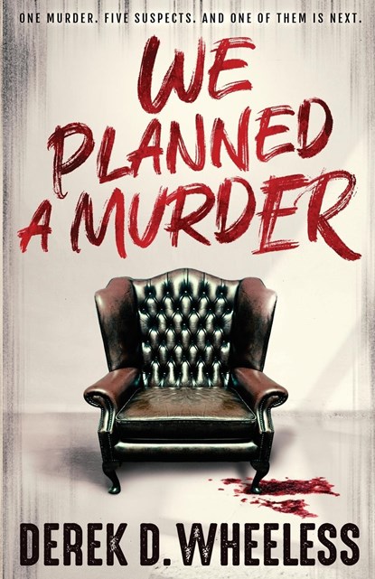 We Planned a Murder, Derek D Wheeless - Paperback - 9798985933529