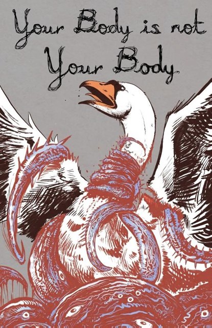 Your Body is Not Your Body, Alex Woodroe ; Matt Blairstone - Paperback - 9798985992304
