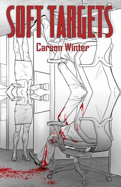 Soft Targets, Carson Winter - Paperback - 9798985992342