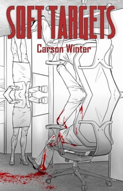 Soft Targets, Carson Winter - Ebook - 9798985992359