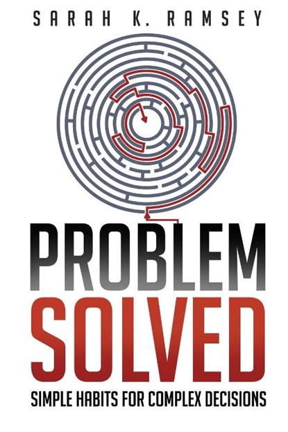 Problem Solved, Sarah K Ramsey - Paperback - 9798986043210