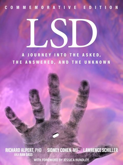 LSD, Richard Alpert ; Sidney Cohen ; Lawrence Schiller - Paperback - 9798986048314