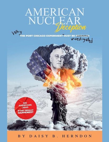 American Nuclear Deception, Daisy B. Herndon - Paperback - 9798986053615