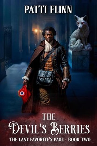 The Devil's Berries, Patti Flinn - Ebook - 9798986060064