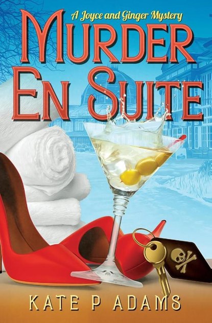 Murder En Suite, Kate P Adams - Paperback - 9798986081526