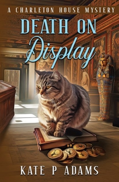 Death on Display, Kate P Adams - Paperback - 9798986081564