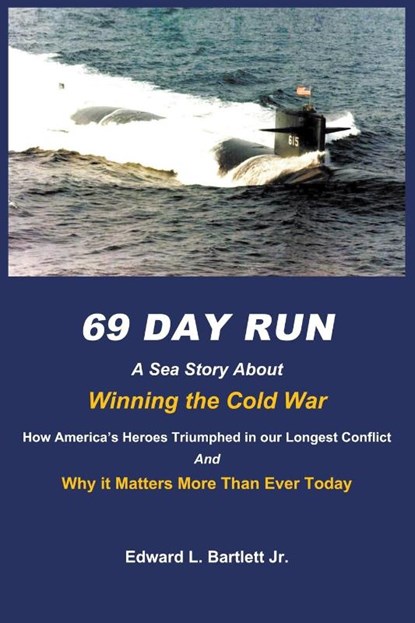 69 Day Run, Edward Bartlett - Paperback - 9798986085777