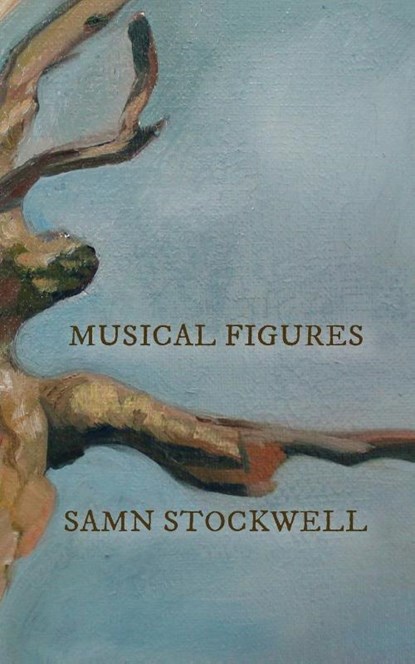 Musical Figures, Samn Stockwell - Paperback - 9798986110561