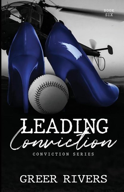 Leading Conviction, Greer Rivers - Paperback - 9798986124247
