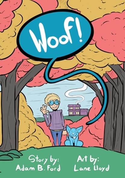 Woof!, Adam B. Ford - Paperback - 9798986152295