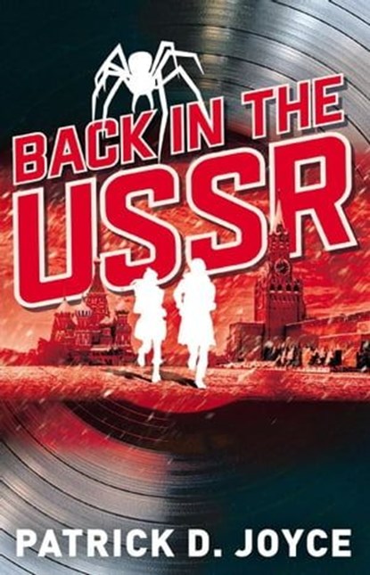 Back in the USSR, Patrick D. Joyce - Ebook - 9798986169903