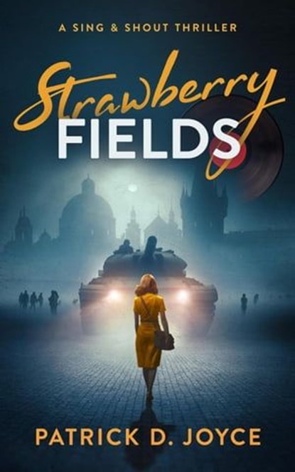 Strawberry Fields, Patrick D. Joyce - Ebook - 9798986169934