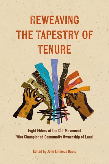 Reweaving the Tapestry of Tenure, John Emmeus Davis - Paperback - 9798986177625