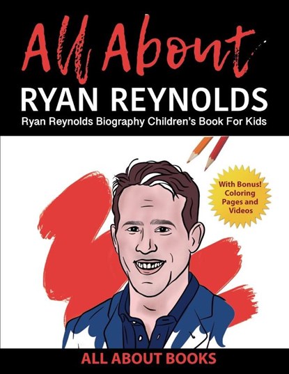 All About Ryan Reynolds, All about Books - Paperback - 9798986190235