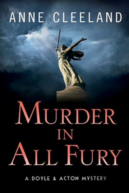 Murder in All Fury: A Doyle & Acton Mystery, Anne Cleeland - Paperback - 9798986211527