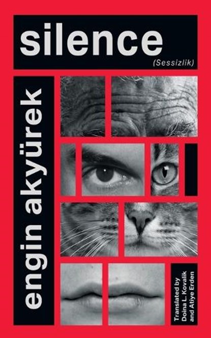 Silence, Engin Akyürek - Paperback - 9798986245942