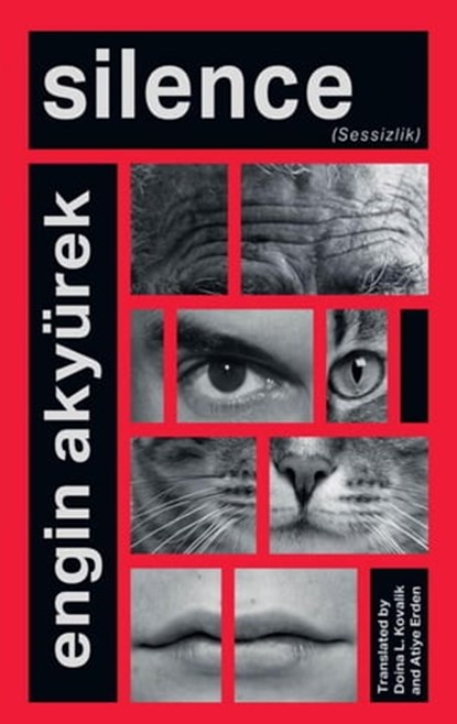 Silence, Engin Akyürek - Ebook - 9798986245959