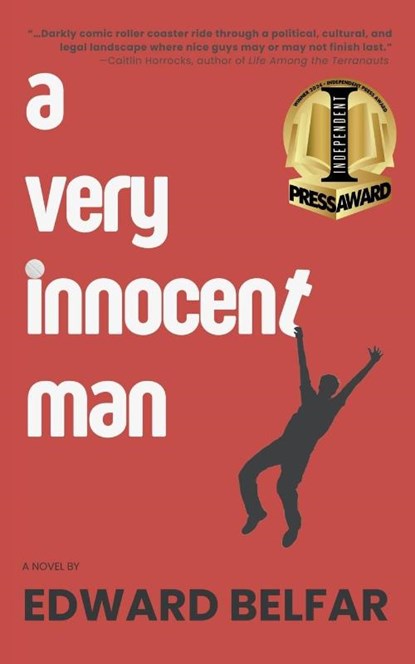 A Very Innocent Man, Edward Belfar - Paperback - 9798986245966