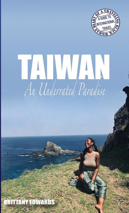 Taiwan, Brittany Edwards - Paperback - 9798986268026