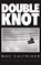 Double Knot, Mac Caltrider - Paperback - 9798986272498