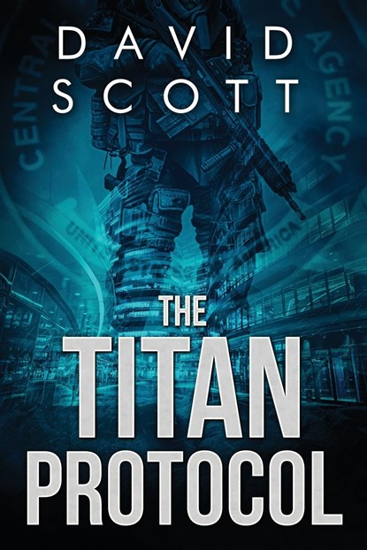 The Titan Protocol, David Scott - Paperback - 9798986323213