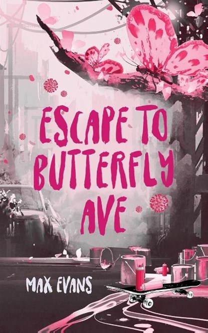 Escape to Butterfly Ave, Max Evans - Paperback - 9798986327105