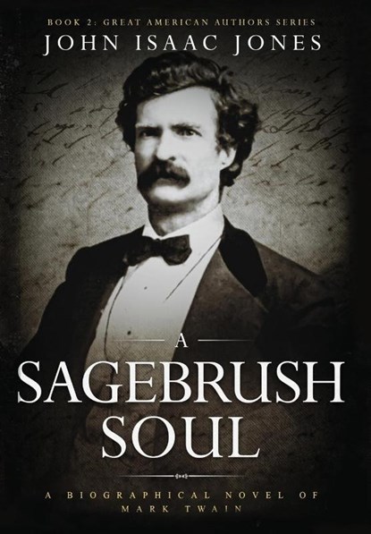 Jones, J: Sagebrush Soul, John Isaac Jones - Gebonden - 9798986366548