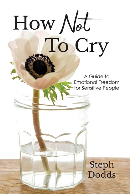 How Not To Cry, DODDS,  Steph - Paperback - 9798986388700