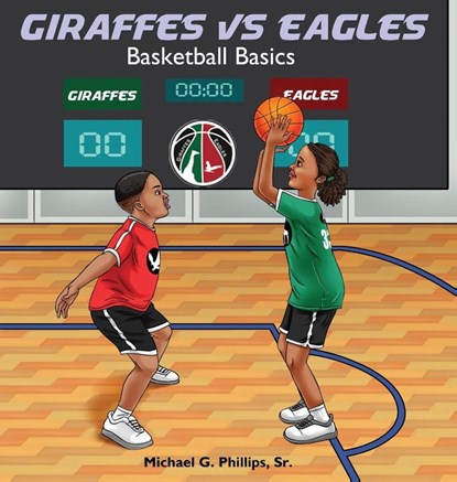 Giraffes Vs Eagles, Michael G Phillips - Gebonden - 9798986431611