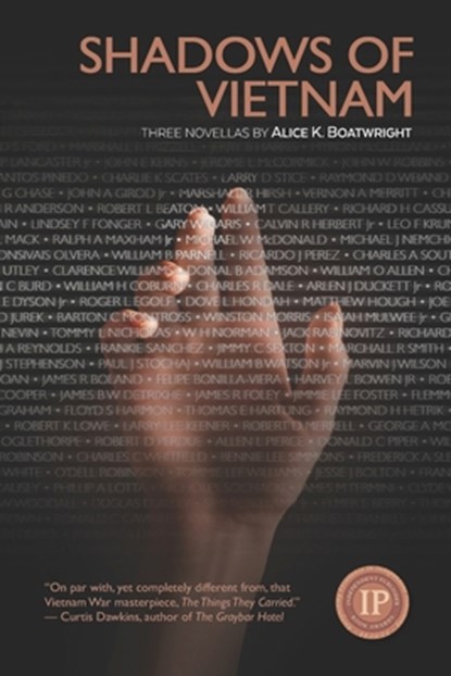 Shadows of Vietnam: Three linked stories from the Vietnam era about those who resisted, those who fought, and those who loved them, Alice K. Boatwright - Paperback - 9798986434490