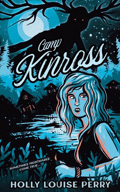 Camp Kinross, Holly Louise Perry - Paperback - 9798986435626