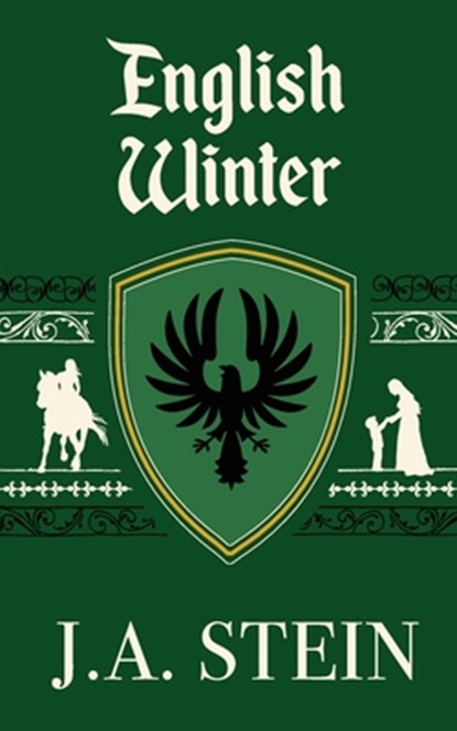 English Winter, J. A. Stein - Paperback - 9798986490854