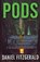 Pods, FITZGERALD,  Daniel - Paperback - 9798986515809