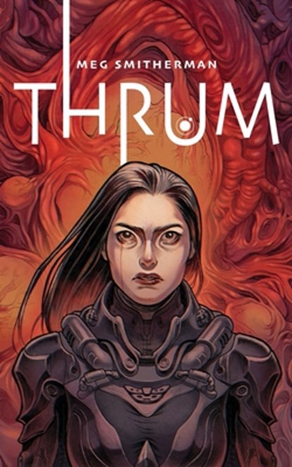 Smitherman, M: Thrum, Meg Smitherman - Paperback - 9798986522784